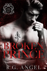 R.G. Angel  — Broken Prince