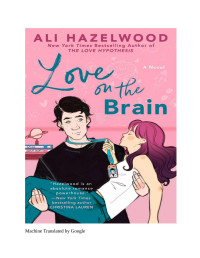 Ali Hazelwood — A razão do Amor