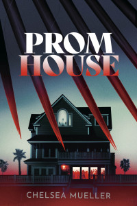 Chelsea Mueller [Mueller, Chelsea] — Prom House