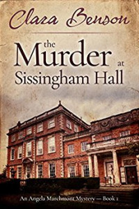 Clara Benson [Benson, Clara] — The Murder at Sissingham Hall