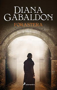 Diana Gabaldon — Forastera