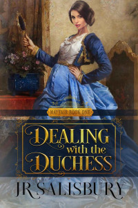 Salisbury, JR — Dealing with the Duchess