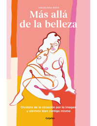 Anuschka Rees — Más allá de la belleza