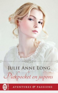 Julie Anne Long [Julie Anne Long] — Pickpocket en Jupons