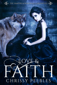 Chrissy Peebles [Peebles, Chrissy] — Love & Faith
