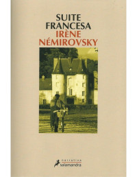 Iréne Némirovsky — Suite Francesa