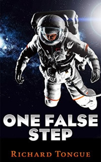 Richard Tongue — One False Step