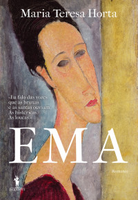 Maria Teresa Horta — Ema