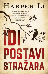 Harper Li — Idi postavi stražara