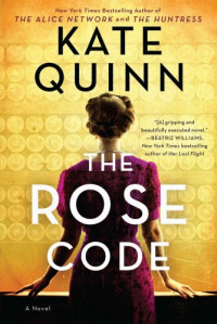 Kate Quinn — The Rose Code