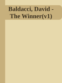 Winner(V1) The — Baldacci, David - The Winner(v1)