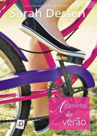 Sarah Dessen — A Caminho do Verão