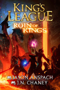 Anspach, Jason, J.N. Chaney — Ruin of Kings - An Epic Lit RPG Adventure (Book 3)