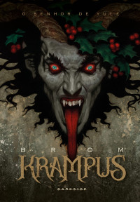 Brom — Krampus: O Senhor do Yule