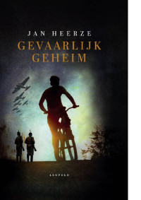 Jan Heerze — Gevaarlijk geheim