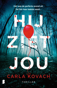 Carla Kovach — Hij ziet jou