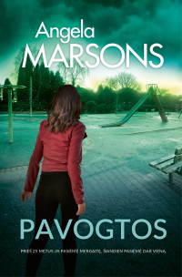 Angela Marsons — Pavogtos