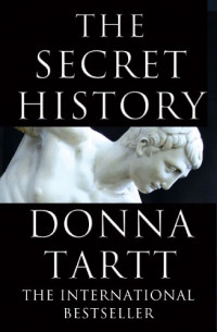 Donna Tartt — The Secret History