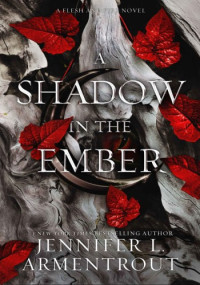 Jennifer L. Armentrout — A Shadow in the Ember