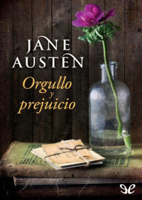Jane Austen — Orgullo y prejuicio