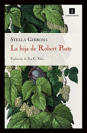 Stella Gibbons — La hija de Robert Poste