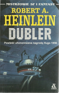 Robert A. Heinlein — Dubler