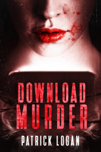 Patrick Logan [Logan, Patrick] — Download Murder