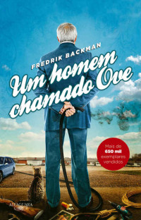 Fredrik Backman — Um homem chamado Ove