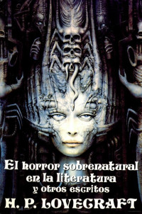H.P. Lovecraft — El horror sobrenatural en la literatura