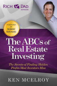 McElroy, Ken — The ABCs of Real Estate Investing