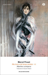 Marcel Proust — Albertine scomparsa