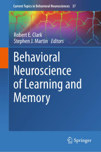 0002624 — Behavioral Neuroscience of Learning and Memory