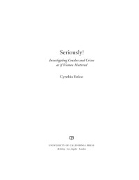 Enloe, Cynthia; — Seriously! Investigating Crashes and Crises as If Women Mattered