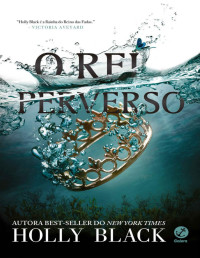 Holly Black — O Povo do Ar 02- O rei perverso