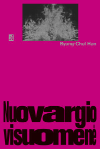 Byung-Chul Han — Nuovargio visuomenė