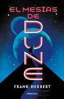 Herbert, Frank — El mesías de Dune/ Dune Messiah