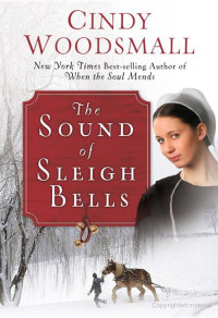 Cindy Woodsmall — The Sound of Sleigh Bells