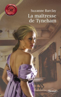Suzanne Barclay — La maîtresse de Tyneham