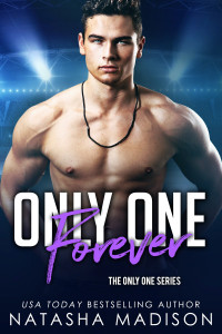 Natasha Madison — Only One Forever
