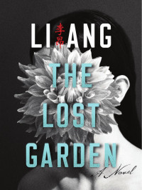Ang Li — The Lost Garden