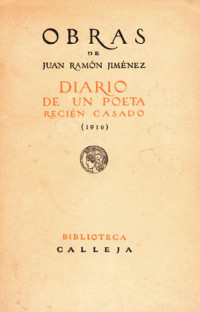 Juan Ramón Jiménez — Diario de un poeta reciencasado