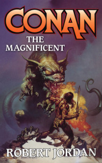 Robert Jordan — Conan The Magnificent