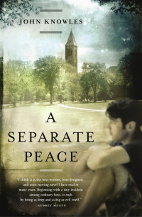 Knowles, John — A Separate Peace