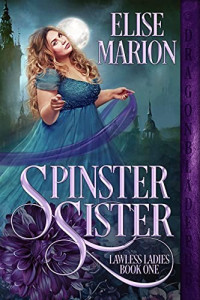 Elise Marion — Spinster Sister