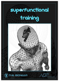 Adam sinicki,The bioneer — Superfunctional training