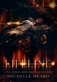 Michelle Heard — Lifeline