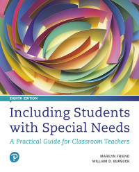 Marilyn Friend; William D. Bursuck — Including Students with Special Needs