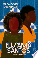 Elisama Santos — Ensaios de despedida