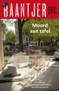 Albert Cornelis Baantjer & Ed van Eeden & Maran Olthoff — Baantjer Inc 04 - Moord Aan Tafel