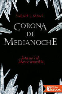 Sarah J. Maas — Corona de medianoche